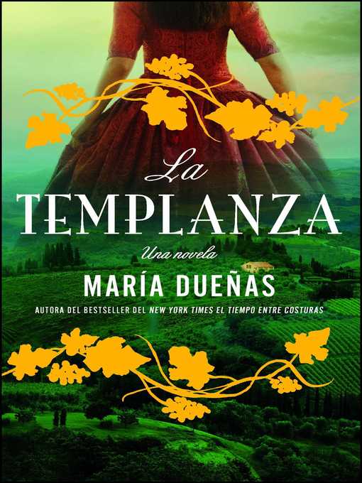 Title details for La Templanza (Spanish Edition) by Maria Duenas - Available